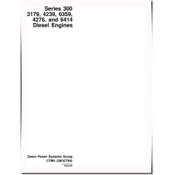 3179, 4239, 4276, 6359 and 6414 (Series 300) Diesel Engines Technical Manual (CTM4)