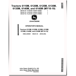 6110M, 6120M, 6125M, 6130M, 6135M, 6140M, 6145M Tractors (MY2018-2019; Europe, Export) Operators Manual (OMAL226029)