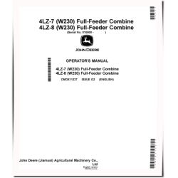 4LZ-7, 4LZ-8 (W230) Combines (SN: from 015000) (China) Operators Manual (OMDX11237)