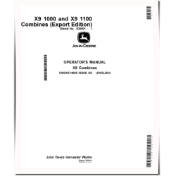 X9 1000 and X9 1100 Combines (SN: 835001 - 840000) (Export Edition) Operators Manual (OMDXE14855)