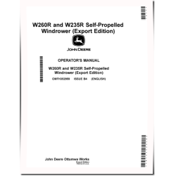 W235R and W260R Self-Propelled Windrowers (SN: up to 509999) (Export Edition) Operators Manual (OMFH352959)