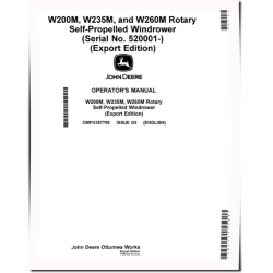 W200M, W235M and W260M Self-Propelled Windrowers (SN: from 520001) (Export Edition) Operators Manual (OMFH357789)