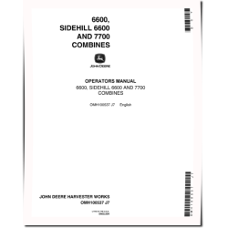 6600, SideHill 6600 (SN:from 304001) and 7700 (SN:from 311301) Combines (North America) Operators Manual (OMH100537)