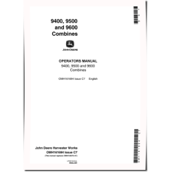 9400, 9500 and 9600 Combines (SN: from 630101) Operators Manual (OMH161694)