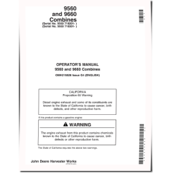 9560 (SN: 710201 - 715100) and 9660 (SN: 710301 - 715200) Combines Operators Manual (OMH215826)