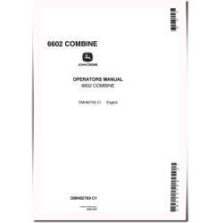 6602 Combines (SN: up to 001000) (North America) Operators Manual (OMH82769)