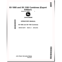 X9 1000 and X9 1100 Combines (SN: 815001 - 820000) (Export Edition) Operators Manual (OMHXE162879)