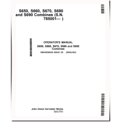 S650, S660, S670, S680 and S690 Combines (SN: from 785001) (Export Edition) Operators Manual (OMHXE90239)