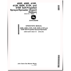 400R,408R, 410R,412R, 600R, 612R, 616R Self-Propelled Sprayer/Spreader (SN:250001-260000,Export) Operators Manual (OMKK122678)