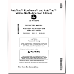 AutoTrac RowSense and AutoTrac Vision System for Self-Propelled Sprayers (N.America) Operators Manual (OMKK26405)