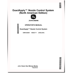 ExactApply Nozzle Control System for Self-Propelled Sprayers (SN: -180000) (N.America) Operators Manual (OMKK29264)