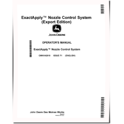 ExactApply Nozzle Control System for Self-Propelled Sprayers (SN: -180000) (Export) Operators Manual (OMKK42610)