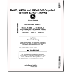 M4025, M4030 and M4040 Self-Propelled Sprayers (SN: 230001 - 240000) Operators Manual (OMKK88317)