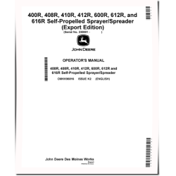 400R, 408R, 410R, 412R, 600R, 612R, 616R Self-Propelled Sprayer/Spreader (Export,SN:230001-240000) Operators Manual (OMKK96016)