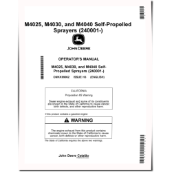 M4025, M4030 and M4040 Self-Propelled Sprayers (SN: 240001 - 250000) Operators Manual (OMKK99062)