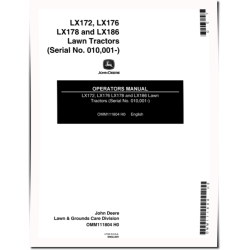 LX172, LX176, LX178 and LX186 Lawn Tractors (SN: 010001 - 040000) (North America) Operators Manual (OMM111804)