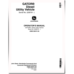 6x4 Diesel Gator Utility Vehicles (SN: 008791 - 008806) (North America) Operators Manual (OMM136975)