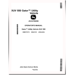 XUV550 Gator Utility Vehicles (SN: from 050001) (Export Edition) Operators Manual (OMM175172)
