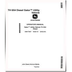 TH 6x4 Diesel Gator Utility Vehicles (SN: 110001 - 130000) (Export Edition) Operators Manual (OMM176067)