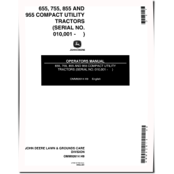 655, 755, 855, 955 Compact Utility Tractors (SN:010001-100000,615001-750000; N.America) Operators Manual (OMM92614)