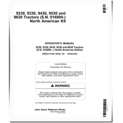 9230, 9330, 9430, 9530 and 9630 4WD Articulated Tractors (SN:016000-021999, N.America) Operators Manual (OMRE312186)