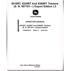 8310RT, 8335RT and 8360RT Tracked Tractors (SN: from 907101, Export Edition) Operators Manual (OMRE560331)