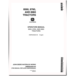 8560 (SN.up to 1672), 8760 (SN. up to 2652), 8960 (SN.up to 1767) Articulated Tractors (N.America) Operators Manual (OMRW25626)