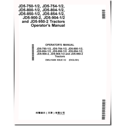 5-750, 5-754, 5-804, 5-850, 5-854, 5-900, 5-904, 5-950, 8-800 Tractors, Tiantuo (Asia) Operators Manual (OMSJ16406)