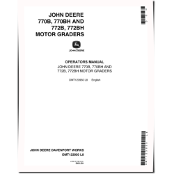 770B, 770BH, 772B and 772BH Motor Graders (SN: up to 530593) Operators Manual (OMT123950)