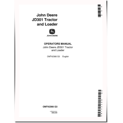 301 (JD301) Industrial Tractors and 301 (JD301) Tractor Loaders Operators Manual (OMT42366)