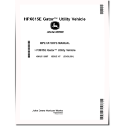 HPX815E Gator Utility Vehicles (SN: 010001 - 020000) (Export Edition) Operators Manual (OMUC12667)