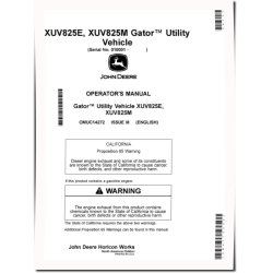 XUV825E and XUV825M Gator Utility Vehicles (SN: 010001 - 030000) (North America) Operators Manual (OMUC14272)