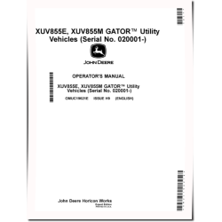XUV855E and XUV855M Gator Utility Vehicles (SN: from 020001) (Export Edition) Operators Manual (OMUC19621E)