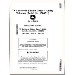TX Gator Utility Vehicles (SN: 150001 - 160000) (California Edition) Operators Manual (OMUC21269)