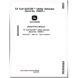 TX Turf Gator Utility Vehicles (SN: 150001 - 160000) (Export Edition) Operators Manual (OMUC21293)