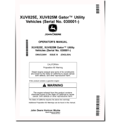 XUV825E and XUV825M Gator Utility Vehicles (SN: from 030001) (California Edition) Operators Manual (OMUC23891)
