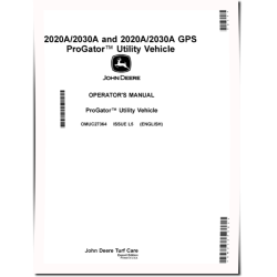 ProGator 2020A,2030A (SN:130001-); 2020A GPS,2030A GPS (SN:040001-) Utility Vehicles (Export) Operators Manual (OMUC27364)
