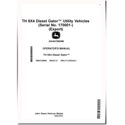 TH 6x4 Diesel Gator Utility Vehicles (SN: 170001 - 180000) (Export Edition) Operators Manual (OMUC29666)