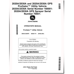 ProGator 2020A,2030A (SN:160001-); 2020A GPS,2030A GPS (SN:070001-) Utility Vehicles (N.America) Operators Manual (OMUC32657E)
