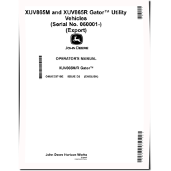XUV865M and XUV865R Gator Utility Vehicles (SN: from 060001) (Export Edition) Operators Manual (OMUC33719E)