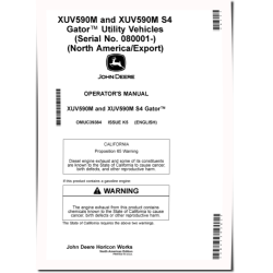 XUV590M, XUV590M S4 Gator Utility Vehicles (SN:080001-090000) (North America, Export) Operators Manual (OMUC39384)
