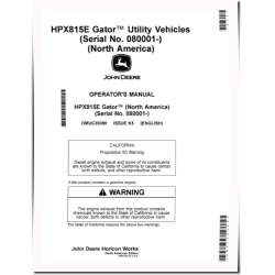 HPX815E Gator Utility Vehicles (SN: 080001 - 090000) (North America) Operators Manual (OMUC39390)