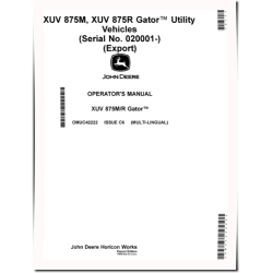 XUV 875M and XUV 875R Gator Utility Vehicles (SN: from 020001) (Export Edition) Operators Manual (OMUC42222)