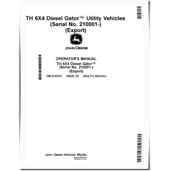 TH 6x4 Diesel Gator Utility Vehicles (SN: 210001 - 220000) (Export Edition) Operators Manual (OMUC42351)