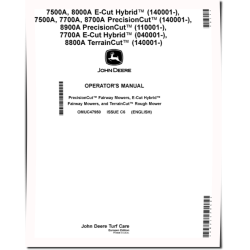 7500A,7700A,8700A,8900A Fairway; 7500A,7700A,8000A Hybrid Fairway; 8800A Rough Mowers (Europe) Operators Manual (OMUC47950)
