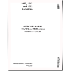 1032, 1042 and 1052 Combines Operators Manual (OMZ91598)