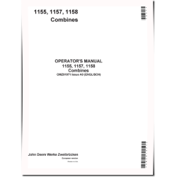 1155, 1157 and 1158 Combines (Europe) Operators Manual (OMZ91971)