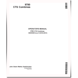 9780 CTS Combines (SN: up to 072697) Operators Manual (OMZ92966)