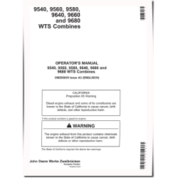 9540, 9560, 9580, 9640, 9660, 9680 CWS and WTS Combines (European Editioin) Operators Manual (OMZ93035)