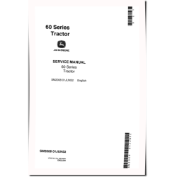 60 (SN: 6000000-), 620 (SN: 6200000-) and 630 (SN: 6300000-) Tractors Service Manual (SM2008)
